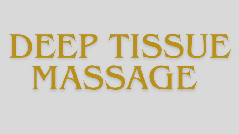 Read more about the article WHAT IS DEEP TISSUE MASSAGE